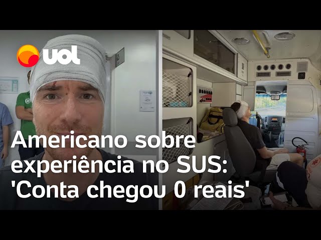Americano fica surpreso com atendimento gratuito em hospital no Brasil